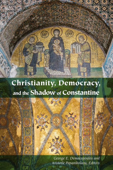Cover image for book Christianity, Democracy, and the Shadow of Constantine