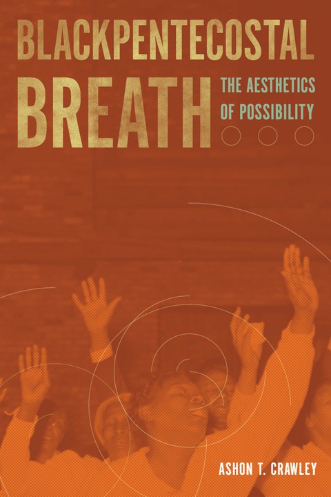 Cover image for book Blackpentecostal Breath