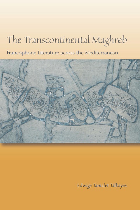 Cover image for book The Transcontinental Maghreb