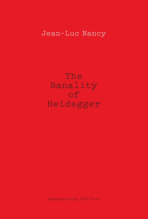 Cover image for book The Banality of Heidegger