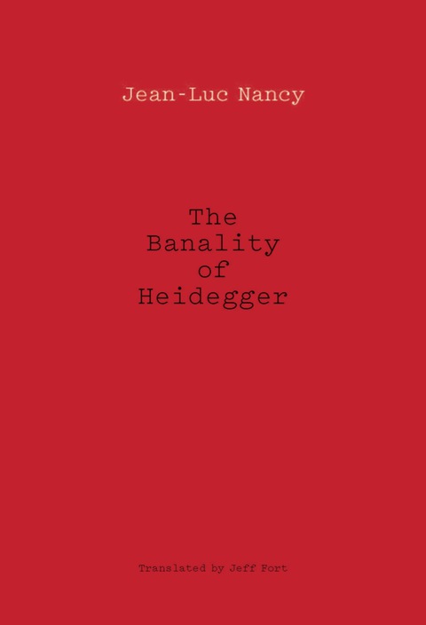 Cover image for book The Banality of Heidegger