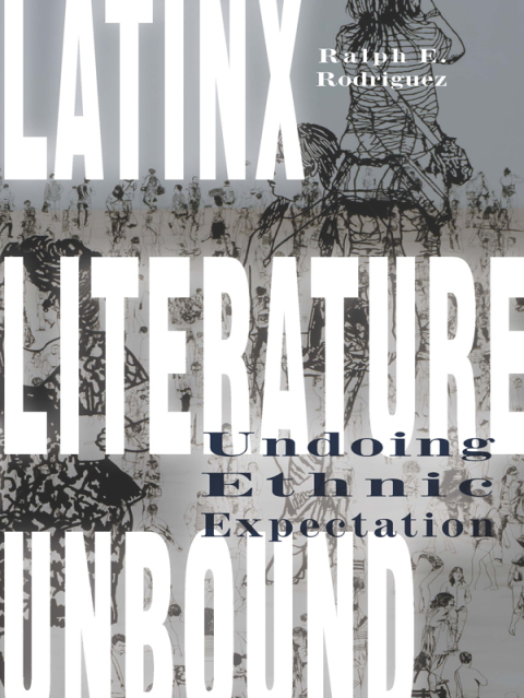 Cover image for book Latinx Literature Unbound