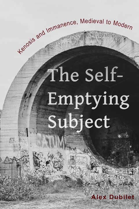 Cover image for book The Self-Emptying Subject