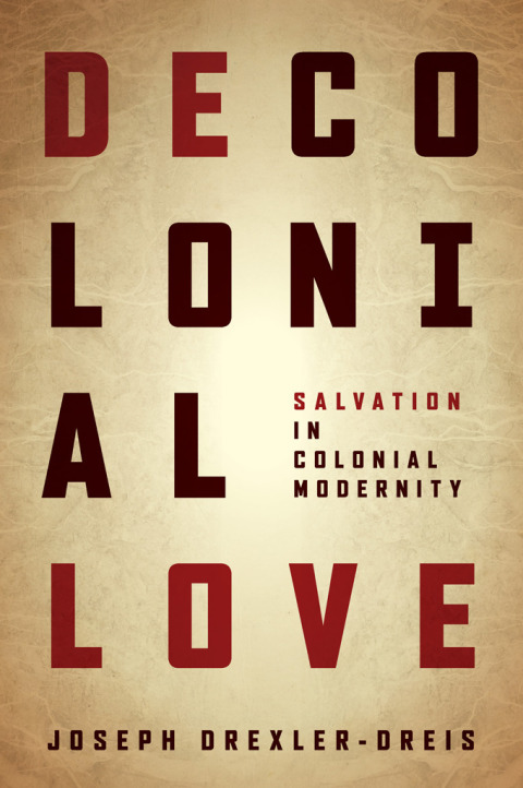 Cover image for book Decolonial Love