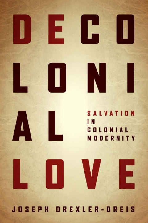 Cover image for book Decolonial Love