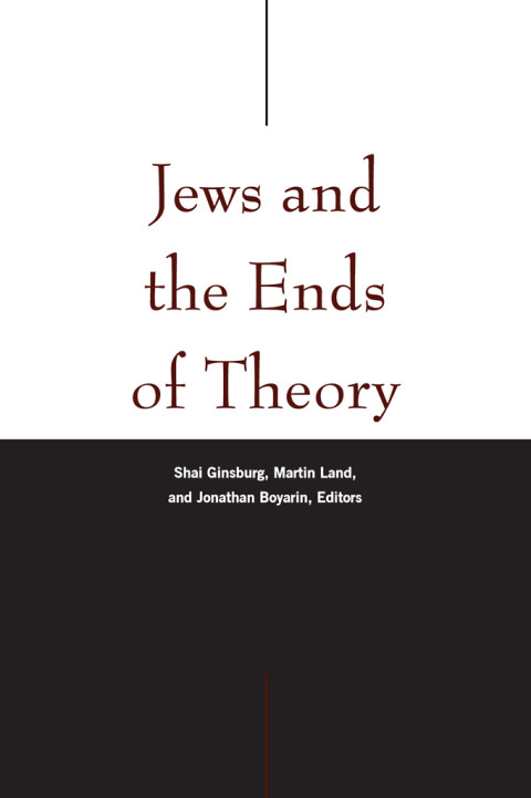 Cover image for book Jews and the Ends of Theory