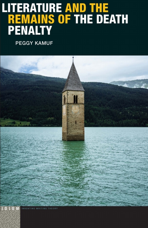 Cover image for book Literature and the Remains of the Death Penalty