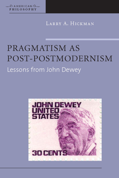 Cover image for book Pragmatism as Post-Postmodernism