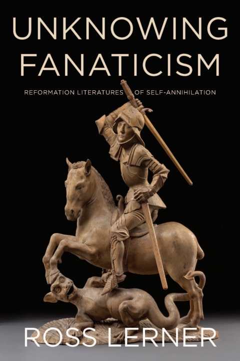 Cover image for book Unknowing Fanaticism