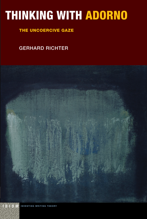 Cover image for book Thinking with Adorno