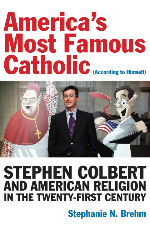 Cover image for book America's Most Famous Catholic (According to Himself)