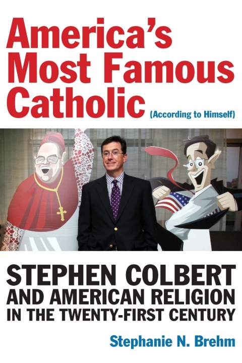 Cover image for book America's Most Famous Catholic (According to Himself)