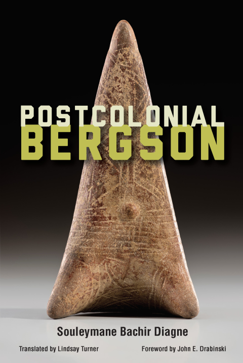 Cover image for book Postcolonial Bergson