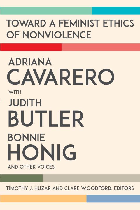 Cover image for book Toward a Feminist Ethics of Nonviolence