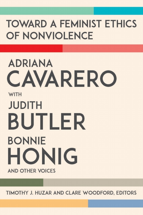 Cover image for book Toward a Feminist Ethics of Nonviolence