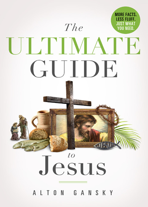 Cover image for book The Ultimate Guide to Jesus