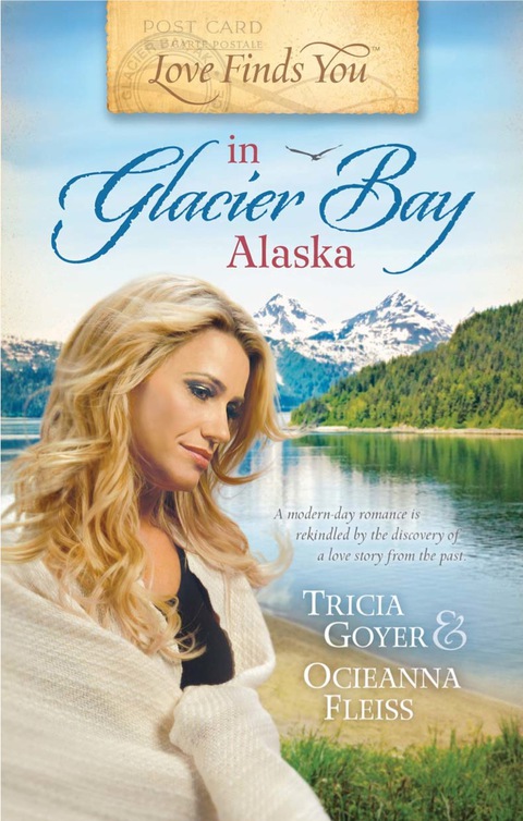 Cover image for book Love Finds You in Glacier Bay, Alaska
