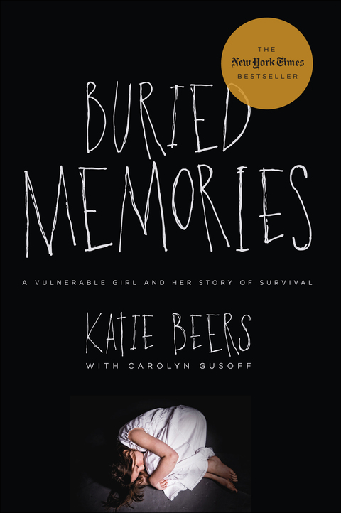 Cover image for book Buried Memories: My Story: Updated Edition