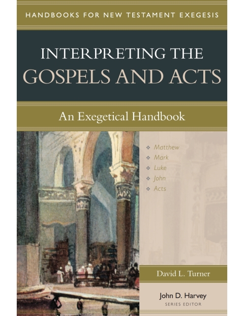 Interpreting the Gospels and Acts 