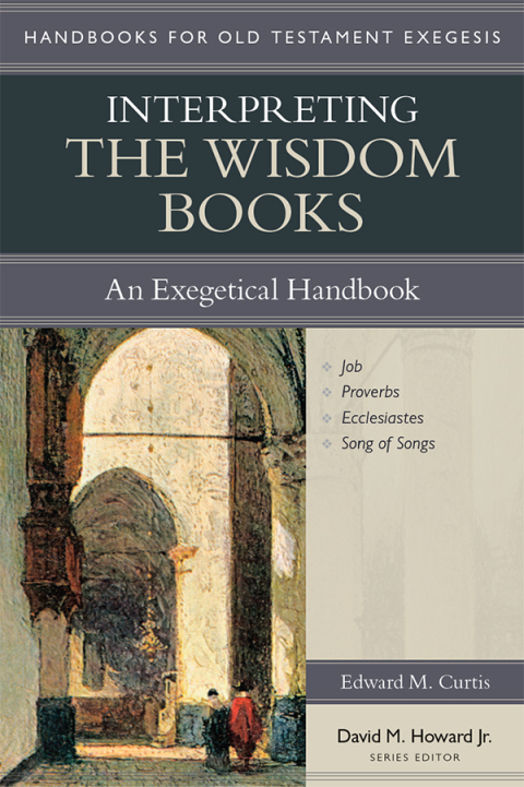 Cover image for book Interpreting the Wisdom Books