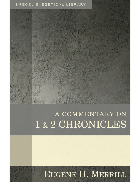 A Commentary on 1 and 2 Chronicles 