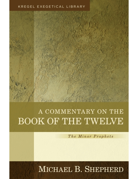 A Commentary on the Book of the Twelve 