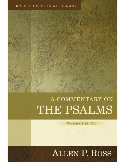 A Commentary on the Psalms, Volume 1 