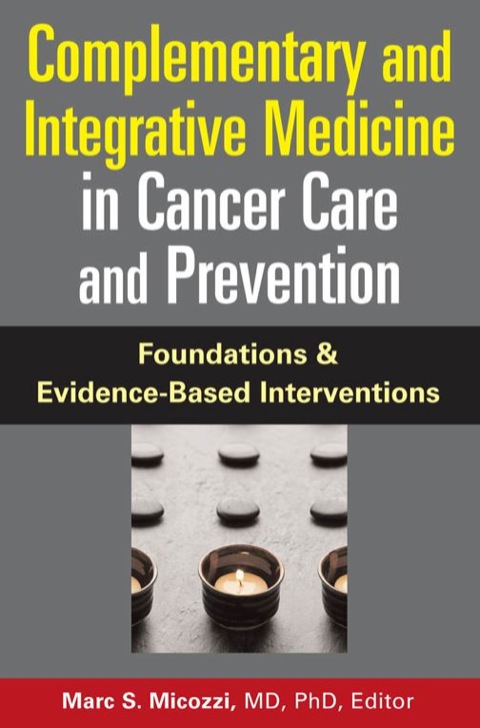 Cover image for book Complementary and Integrative Medicine in Cancer Care and Prevention