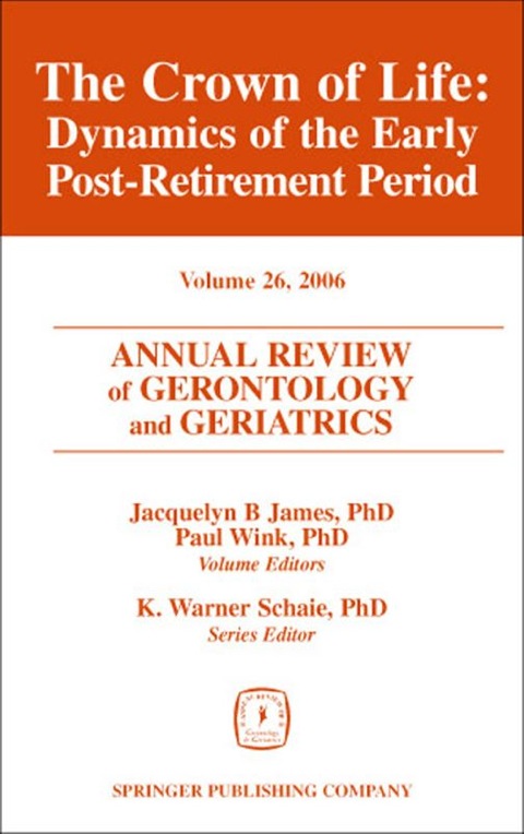 Cover image for book Annual Review of Gerontology and Geriatrics, Volume 26, 2006