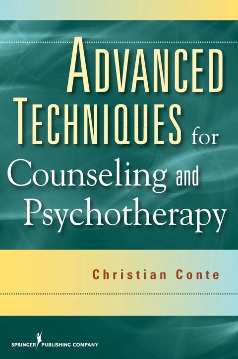 Cover image for book Advanced Techniques for Counseling and Psychotherapy
