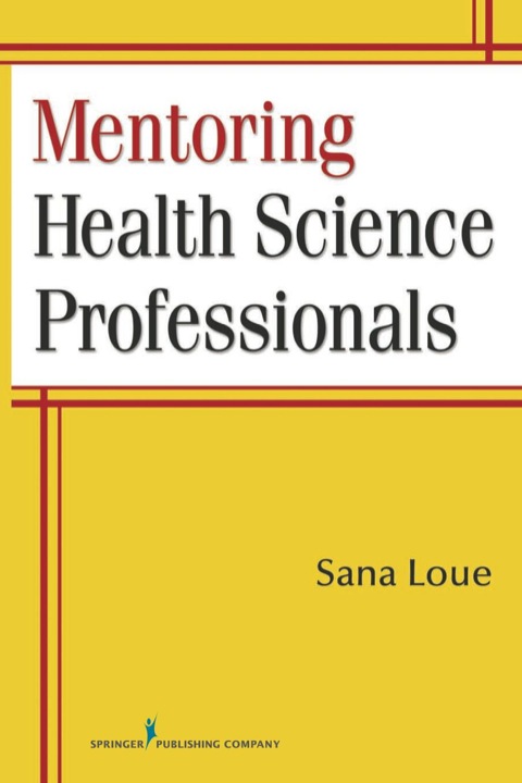 Cover image for book Mentoring Health Science Professionals