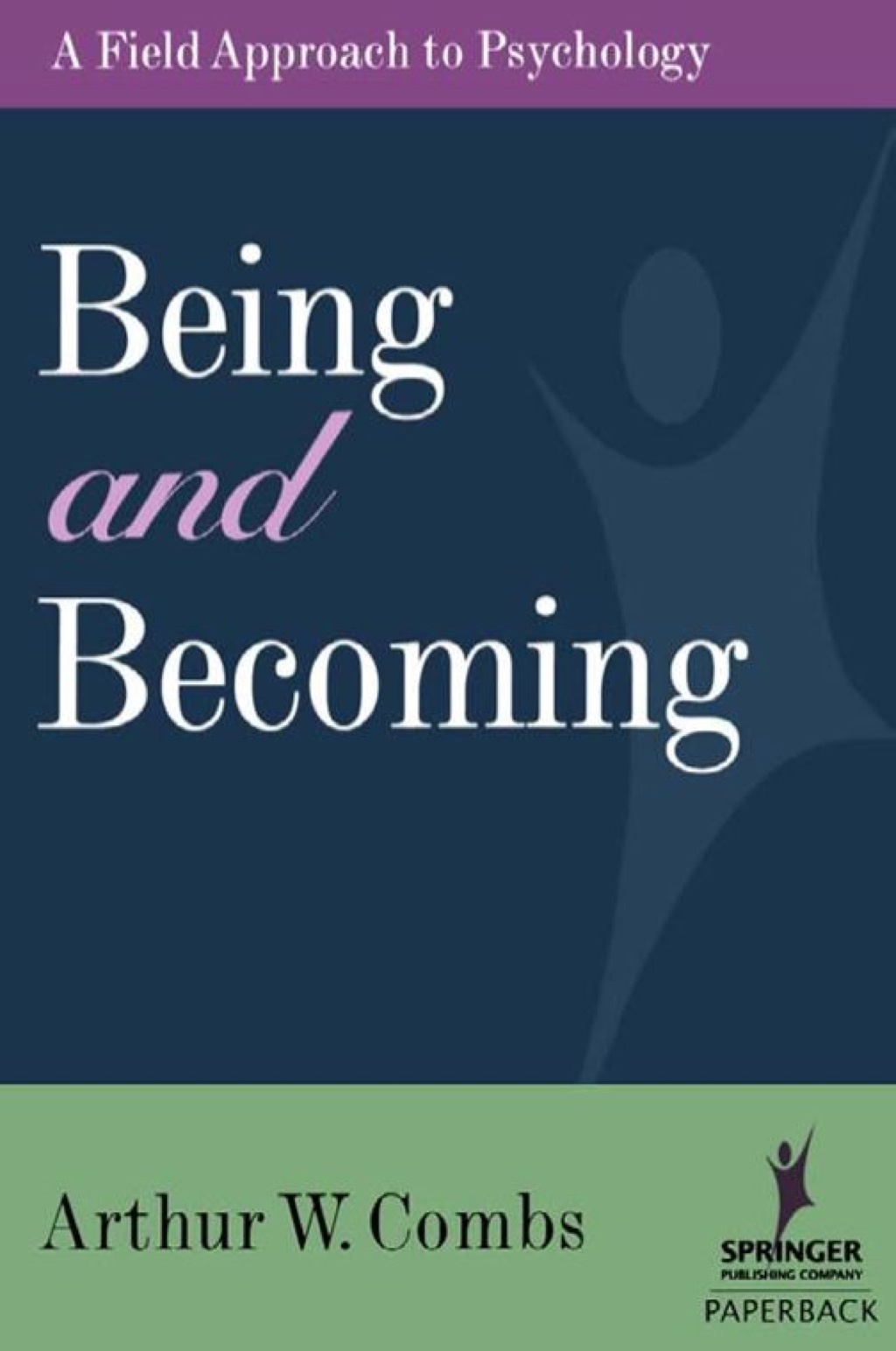 Being and Becoming - 1st Edition (eBook)