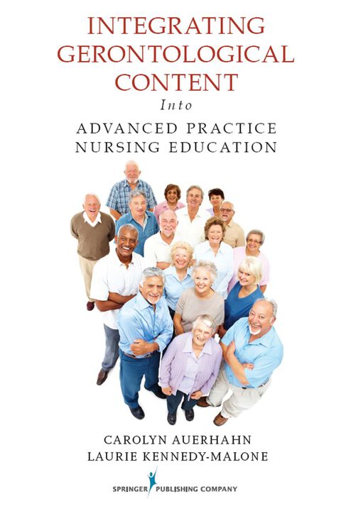 Cover image for book Integrating Gerontological Content Into Advanced Practice Nursing Education