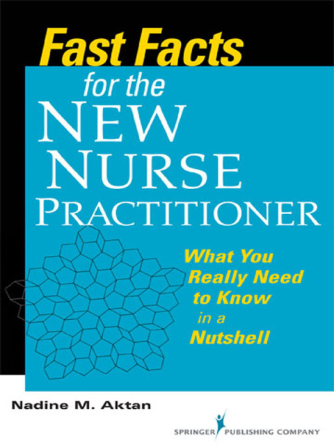 Cover image for book Fast Facts for the New Nurse Practitioner