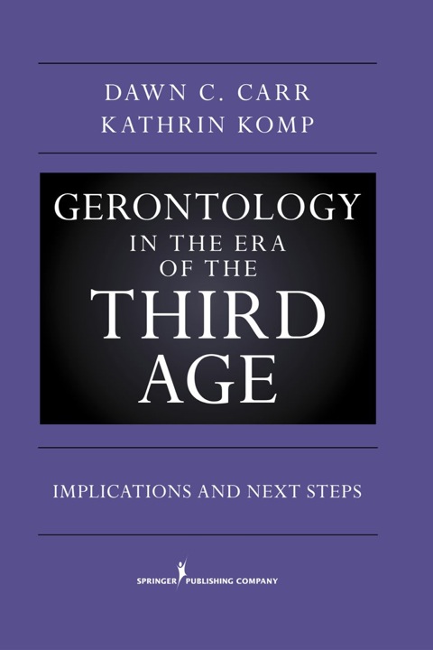 Cover image for book Gerontology in the Era of the Third Age
