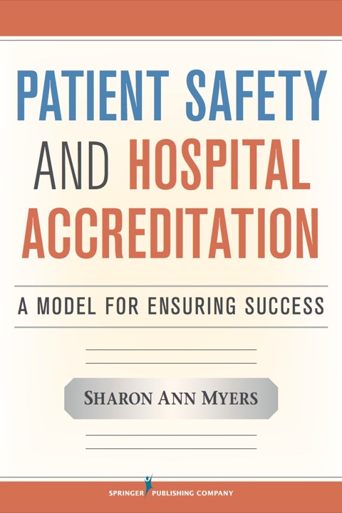 Cover image for book Patient Safety and Hospital Accreditation