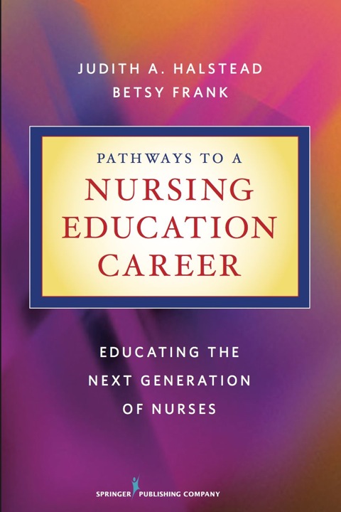 Pathways to a Nursing Education Career 