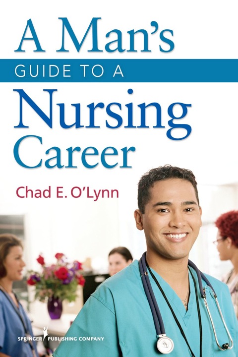 Cover image for book A Man's Guide to a Nursing Career