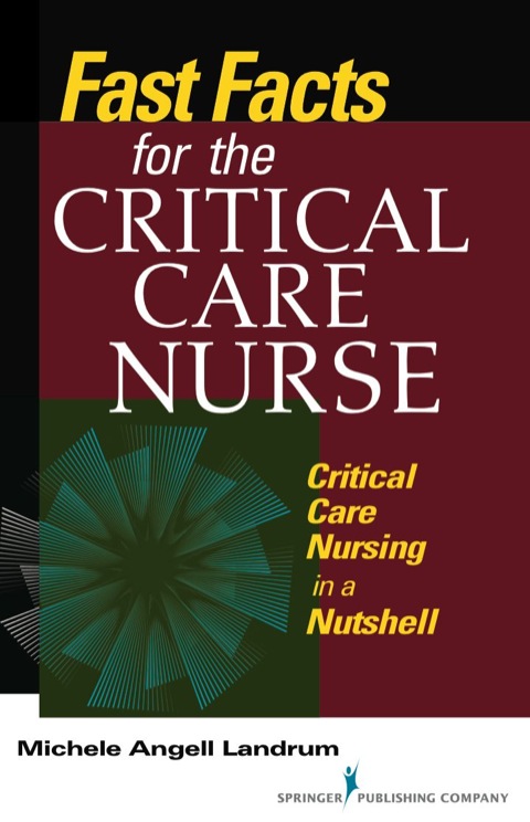 Fast Facts for the Critical Care Nurse 