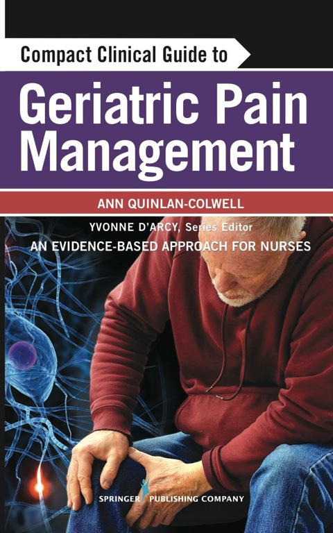 Cover image for book Compact Clinical Guide to Geriatric Pain Management
