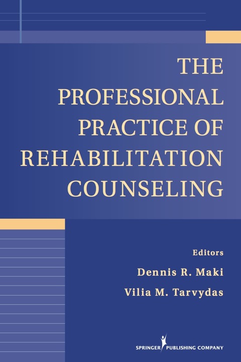 Cover image for book The Professional Practice of Rehabilitation Counseling