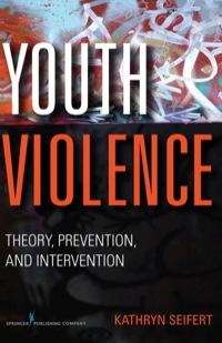 Cover image: Youth Violence 1st edition 9780826107404