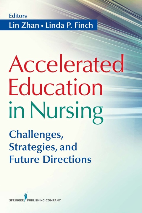 Accelerated Education in Nursing 