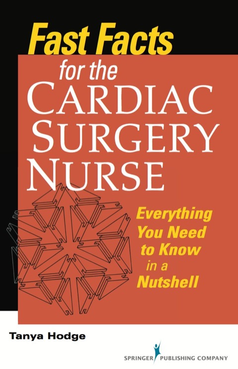 Cover image for book Fast Facts for the Cardiac Surgery Nurse
