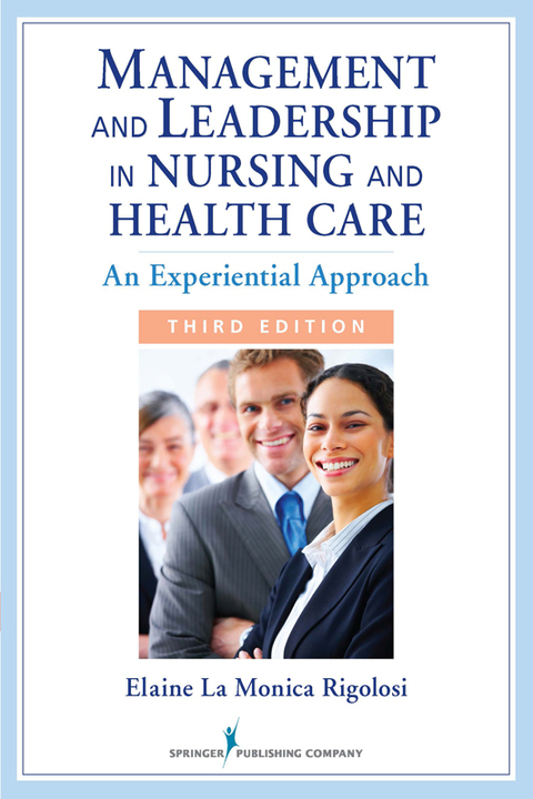 Management and Leadership in Nursing and Health Care 