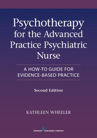 Psychotherapy for the Advanced Practice Psychiatric Nurse