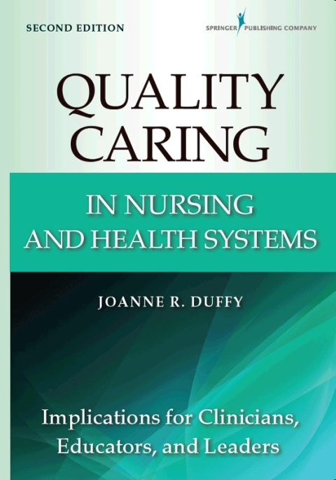Cover image for book Quality Caring in Nursing and Health Systems