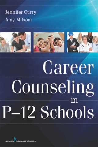 Career Counseling in P-12 Schools