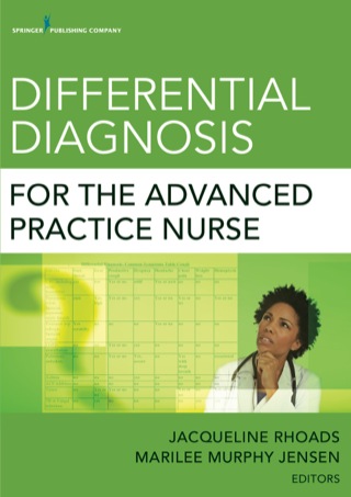 Differential Diagnosis for the Advanced Practice Nurse