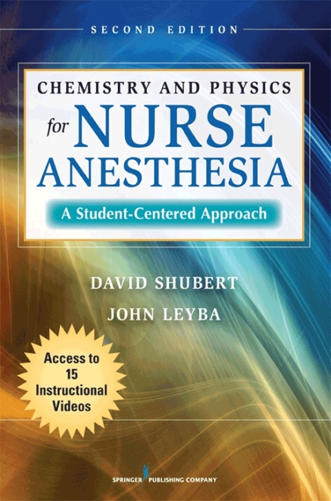 Cover image for book Chemistry and Physics for Nurse Anesthesia, Second Edition